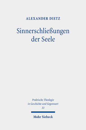 Dietz | Sinnerschließungen der Seele | E-Book | sack.de