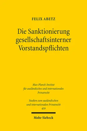 Abetz |  Die Sanktionierung gesellschaftsinterner Vorstandspflichten | Buch |  Sack Fachmedien