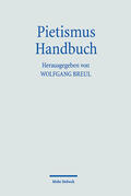 Breul |  Pietismus Handbuch | Buch |  Sack Fachmedien