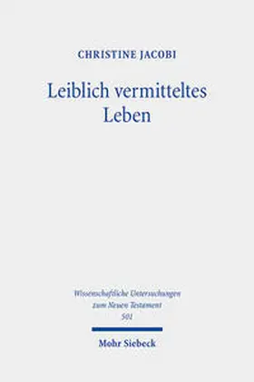 Jacobi | Leiblich vermitteltes Leben | Buch | 978-3-16-159950-7 | www.sack.de