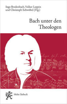 Bredenbach / Leppin / Schwöbel | Bach unter den Theologen | Buch | sack.de
