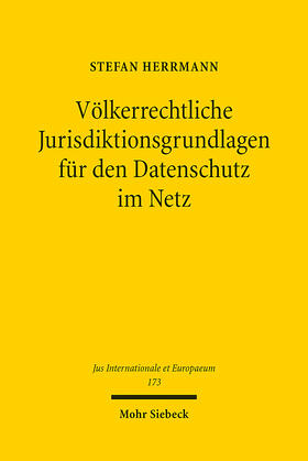 Herrmann | Herrmann, S: Völkerrechtliche Jurisdiktionsgrundlagen für de | Buch | 978-3-16-159969-9 | sack.de