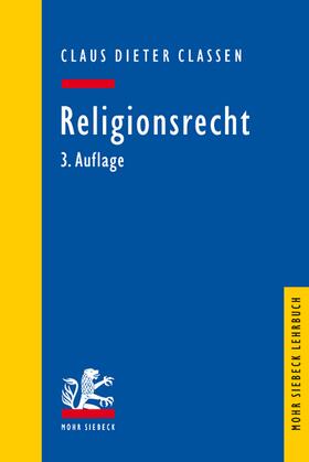 Classen | Religionsrecht | Buch | 978-3-16-159979-8 | sack.de