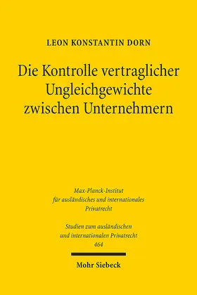 Dorn |  Die Kontrolle vertraglicher Ungleichgewichte zwischen Unternehmern | eBook | Sack Fachmedien