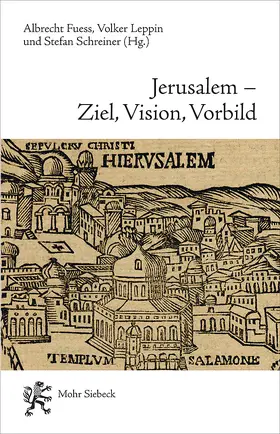 Fuess / Leppin |  Jerusalem - Ziel, Vision, Vorbild | eBook | Sack Fachmedien