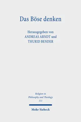 Arndt / Bender |  Das Böse denken | Buch |  Sack Fachmedien