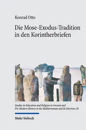 Otto | Die Mose-Exodus-Tradition in den Korintherbriefen | Buch | 978-3-16-160065-4 | www.sack.de