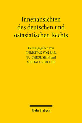 von Bar / Shin / Stolleis | Innenansichten des deutschen und ostasiatischen Rechts | E-Book | sack.de