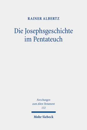 Albertz |  Die Josephsgeschichte im Pentateuch | eBook | Sack Fachmedien