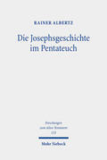Albertz |  Die Josephsgeschichte im Pentateuch | eBook | Sack Fachmedien