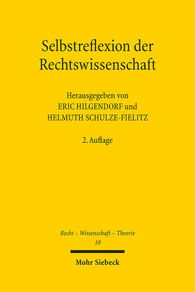 Hilgendorf / Schulze-Fielitz | Selbstreflexion der Rechtswissenschaft | E-Book | sack.de