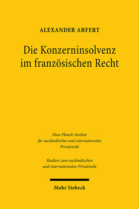 Arfert | Arfert, A: Konzerninsolvenz im französischen Recht | Buch | 978-3-16-160124-8 | sack.de