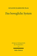 Paas |  Das bewegliche System | eBook | Sack Fachmedien