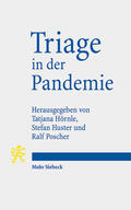 Hörnle / Huster / Poscher |  Triage in der Pandemie | Buch |  Sack Fachmedien