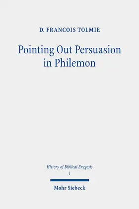 Tolmie |  Pointing Out Persuasion in Philemon | eBook | Sack Fachmedien