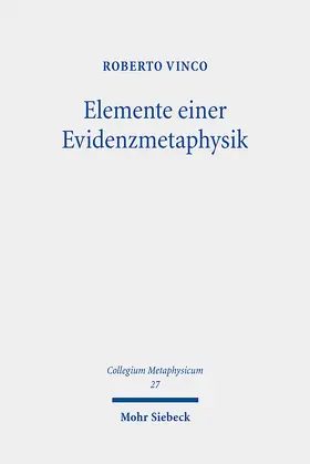 Vinco | Elemente einer Evidenzmetaphysik | E-Book | www.sack.de