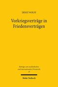 Wolff |  Vorkriegsverträge in Friedensverträgen | eBook | Sack Fachmedien