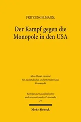 Engelmann |  Der Kampf gegen die Monopole in den USA | eBook | Sack Fachmedien