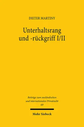 Martiny |  Unterhaltsrang und -rückgriff I/II | eBook | Sack Fachmedien