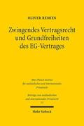 Remien |  Zwingendes Vertragsrecht und Grundfreiheiten des EG-Vertrages | eBook | Sack Fachmedien