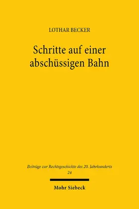 Becker | Schritte auf einer abschüssigen Bahn | E-Book | sack.de
