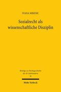Mikesic |  Sozialrecht als wissenschaftliche Disziplin | eBook | Sack Fachmedien