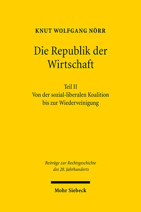 Nörr | Die Republik der Wirtschaft | E-Book | sack.de