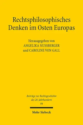 Gall / Nußberger |  Rechtsphilosophisches Denken im Osten Europas | eBook | Sack Fachmedien
