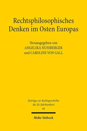 Gall / Nußberger | Rechtsphilosophisches Denken im Osten Europas | E-Book | sack.de