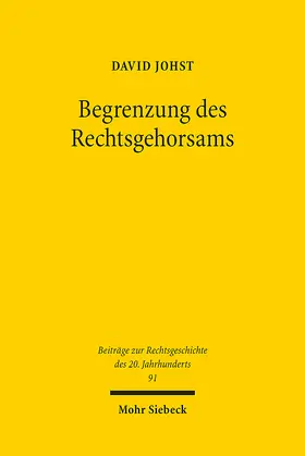 Johst |  Begrenzung des Rechtsgehorsams | eBook | Sack Fachmedien
