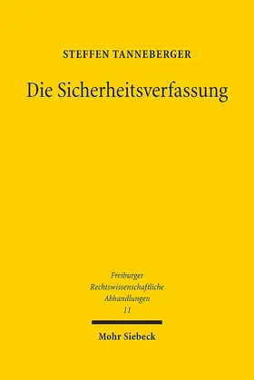 Tanneberger |  Die Sicherheitsverfassung | eBook | Sack Fachmedien