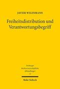 Wilenmann |  Freiheitsdistribution und Verantwortungsbegriff | eBook | Sack Fachmedien