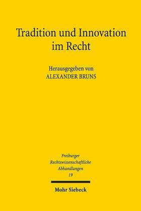 Bruns | Tradition und Innovation im Recht | E-Book | sack.de