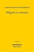 Wegmann Stockebrand |  Obligatio re contracta | eBook | Sack Fachmedien