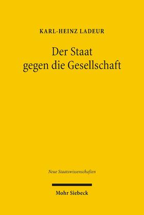 Ladeur | Der Staat gegen die Gesellschaft | E-Book | sack.de