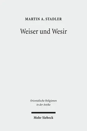 Stadler |  Weiser und Wesir | eBook | Sack Fachmedien