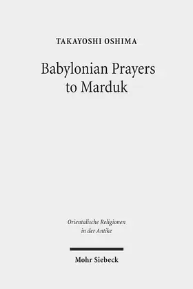 Oshima |  Babylonian Prayers to Marduk | eBook | Sack Fachmedien