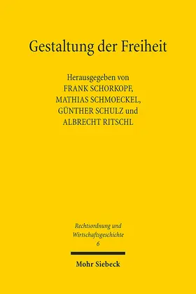 Schorkopf / Ritschl / Schmoeckel |  Gestaltung der Freiheit | eBook | Sack Fachmedien