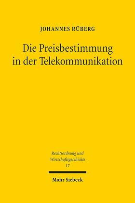 Rüberg |  Die Preisbestimmung in der Telekommunikation | eBook | Sack Fachmedien