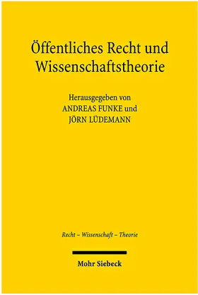 Funke / Lüdemann |  Öffentliches Recht und Wissenschaftstheorie | eBook | Sack Fachmedien