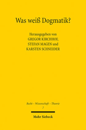 Kirchhof / Magen / Schneider | Was weiß Dogmatik? | E-Book | sack.de