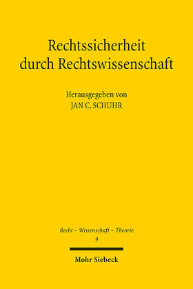 Schuhr | Rechtssicherheit durch Rechtswissenschaft | E-Book | sack.de
