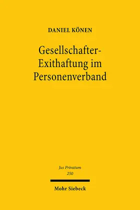 Könen |  Gesellschafter-Exithaftung im Personenverband | eBook | Sack Fachmedien