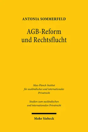 Sommerfeld | AGB-Reform und Rechtsflucht | Buch | 978-3-16-160652-6 | www.sack.de