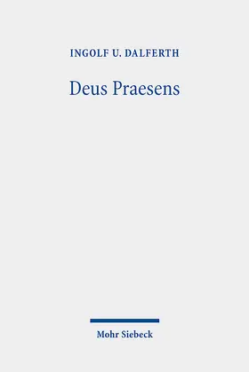 Dalferth |  Deus Praesens | eBook | Sack Fachmedien