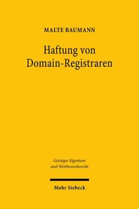 Baumann | Haftung von Domain-Registraren | Buch | 978-3-16-160668-7 | sack.de
