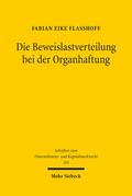 Flaßhoff |  Die Beweislastverteilung bei der Organhaftung | Buch |  Sack Fachmedien