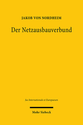 von Nordheim | Der Netzausbauverbund | Buch | 978-3-16-160699-1 | sack.de