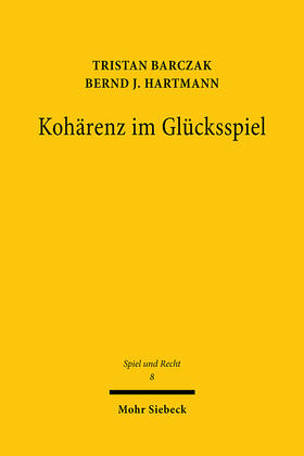 Barczak / Hartmann | Kohärenz im Glücksspiel | E-Book | sack.de