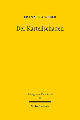 Weber |  Weber, F: Kartellschaden | Buch |  Sack Fachmedien